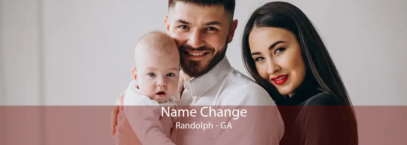  Name Change Randolph - GA